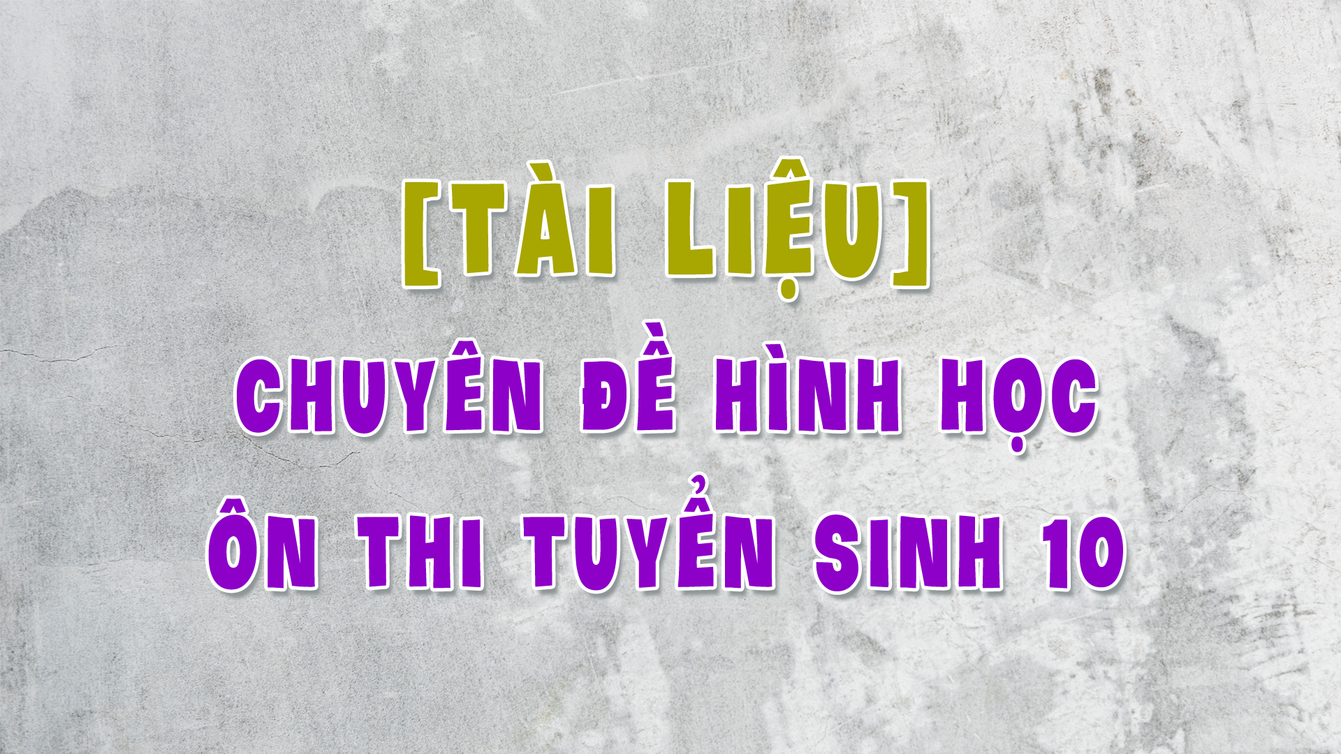hinh hoc on tuyen sinh 10